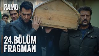 Ramo  24. Bölüm Fragmanı (Fidan ın Cenazesi)