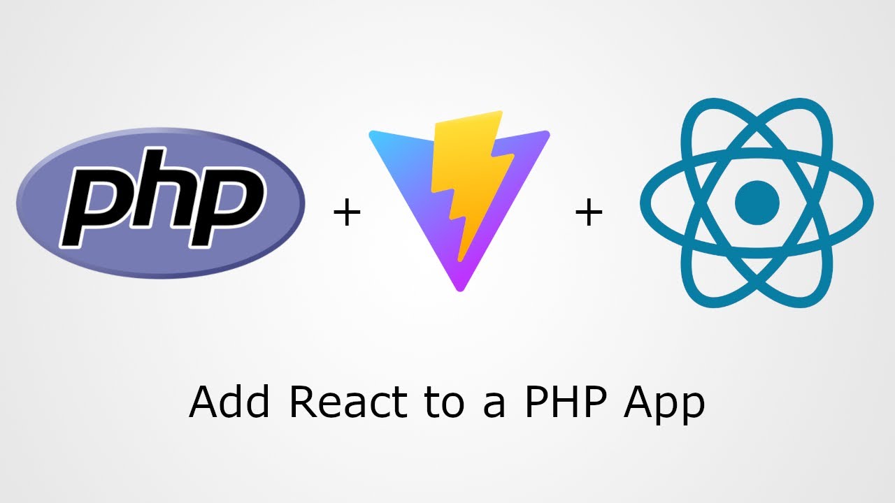 Как добавить React в PHP-приложение с помощью Vite и вставить компоненты React на PHP-страницы