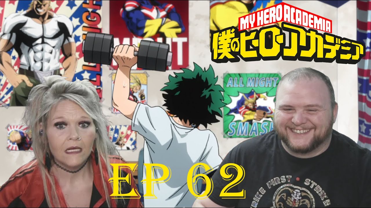 MY HERO ACADEMIA EP 62 REACTION | A Season for Encounters - YouTube