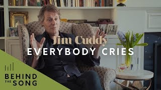 Watch Jim Cuddy Everybody Cries video