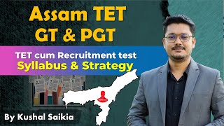 Assam (GT & PGT) TET | Full Syllabus & Strategy 😍 High School TET | Higher Secondary TET Assam ❤️