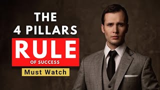 The 4 Pillars Rules Of Success That Can Create Unbreakable Life - Quick Leaders