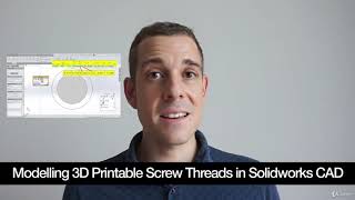 Modelling 3D Printable Screw Threads in Solidworks CAD - learn Other IT & Software