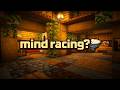Minecraft Interior Ambience | Calm for Overthinking