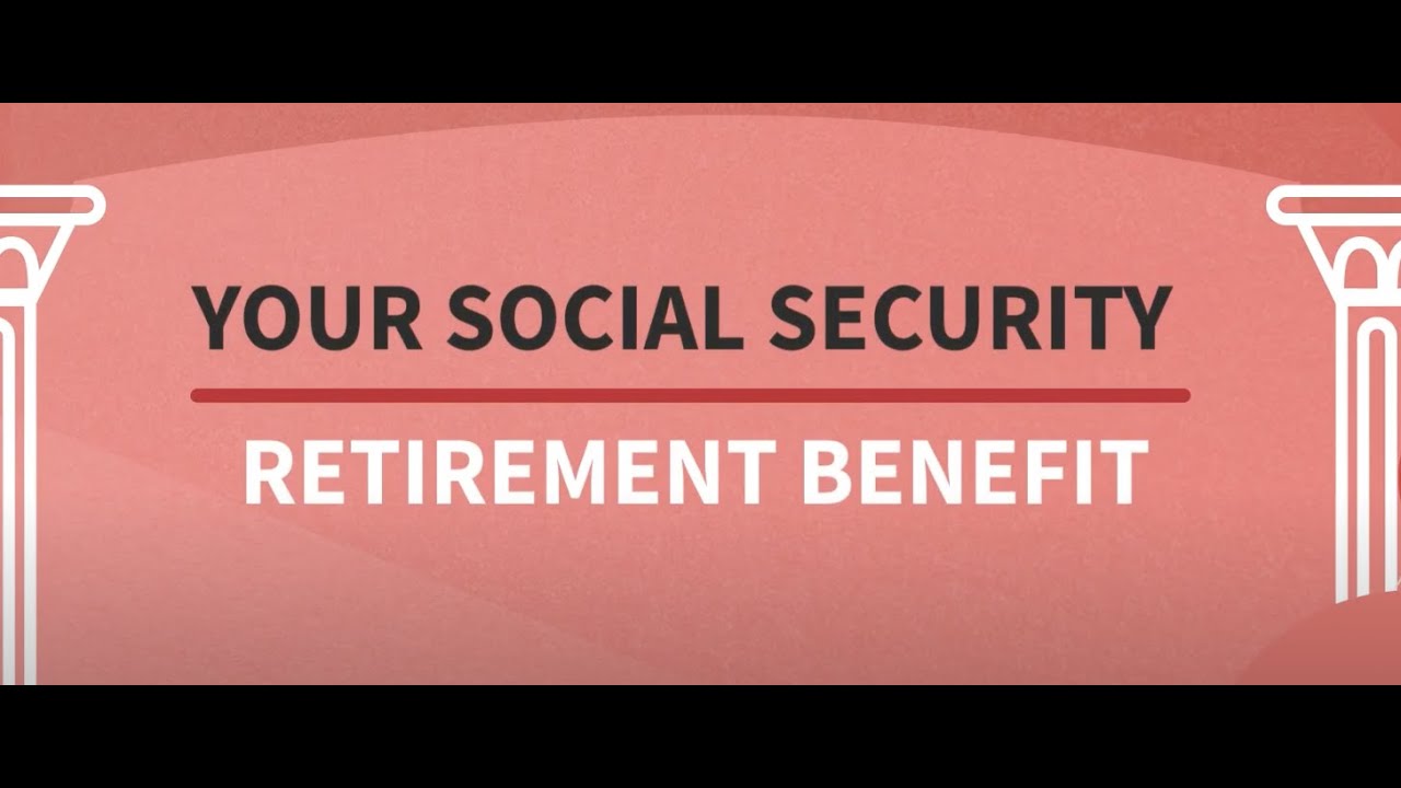 Social Security Retirement Benefits YouTube