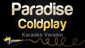 Thumbnail of Coldplay - Paradise (Karaoke Version)