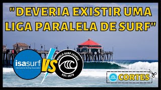 MONOPÓLIO DA WSL: NOVA LIGA É A SOLUÇÃO PARA O SURF? | Cortes Let's Surf