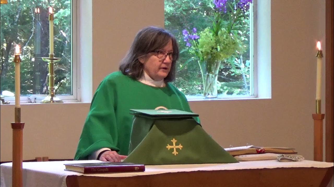 St. Brendan's Episcopal Church, Juneau, 10th Sunday after Pentecost, 8/1/2021 YouTube