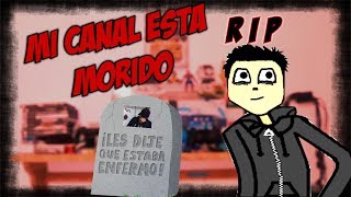 MI CANAL ESTA MUERTO? [Preguntas y respuestas]