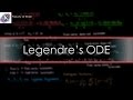 Solving ODEs by Series Solutions: Legendre's ODE