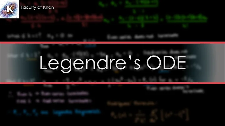 Solving ODEs by Series Solutions: Legendre's ODE