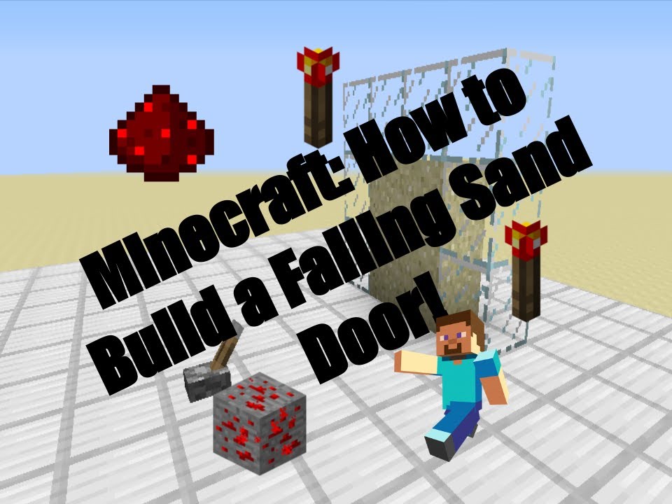 Minecraft How to Build a Falling Sand Door! YouTube