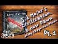 Обзор настольной игры "Цивилизация, новый рассвет" (Sid Meier's Civilization , A new Dawn) анпак