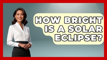 How Bright Is A Solar Eclipse? - Physics Frontier