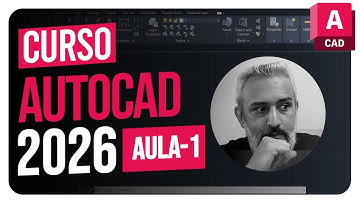 AUTOCAD 2026 CURSO  - AULA 1 - INTERFACE