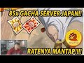 🔥🔥GACHANYA BIKIN BETAH!! 85X GACHA DI SERVER JAPAN - ONE PUNCH MAN: The Strongest