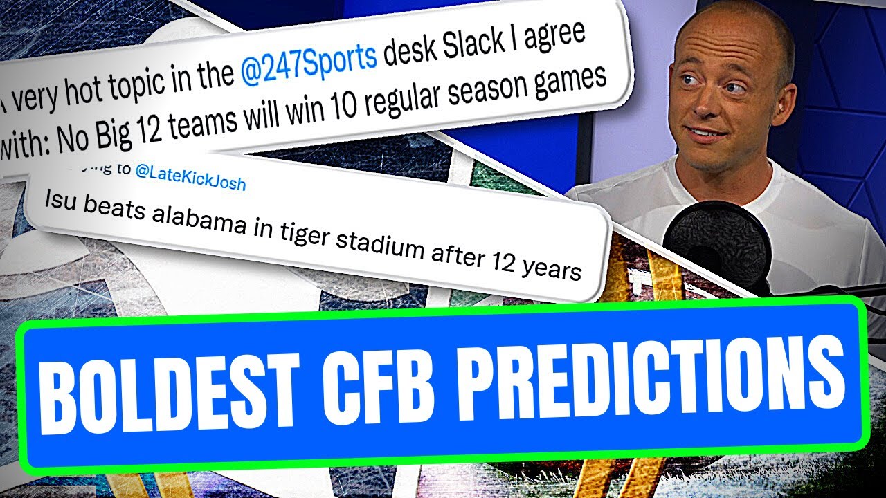 BOLDEST College Football Predictions: Part 8 (Late Kick Cut)