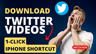 How to download twitter videos on iPhone | 1 click Twitter video downloader shortcut widget