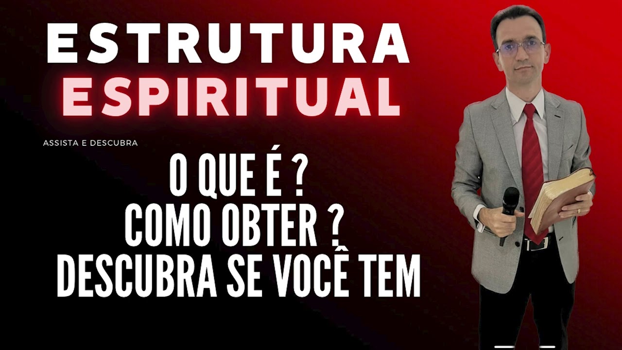 Estrutura Espiritual: O que é, como obter ? Descubra se você tem
