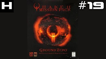 Quake II Ground Zero Walkthrough Part 19