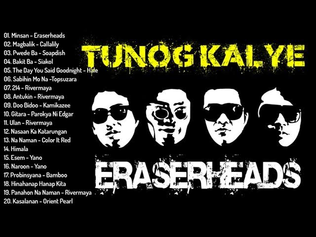 My Favorite Tunog-Kalye MP3 Playlist - Eraserheads, Callalily, Rivermaya, Siakol