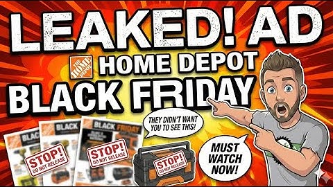LEAKED! Home Depot Black Friday Ad 2025 (See the Deals FIRST)