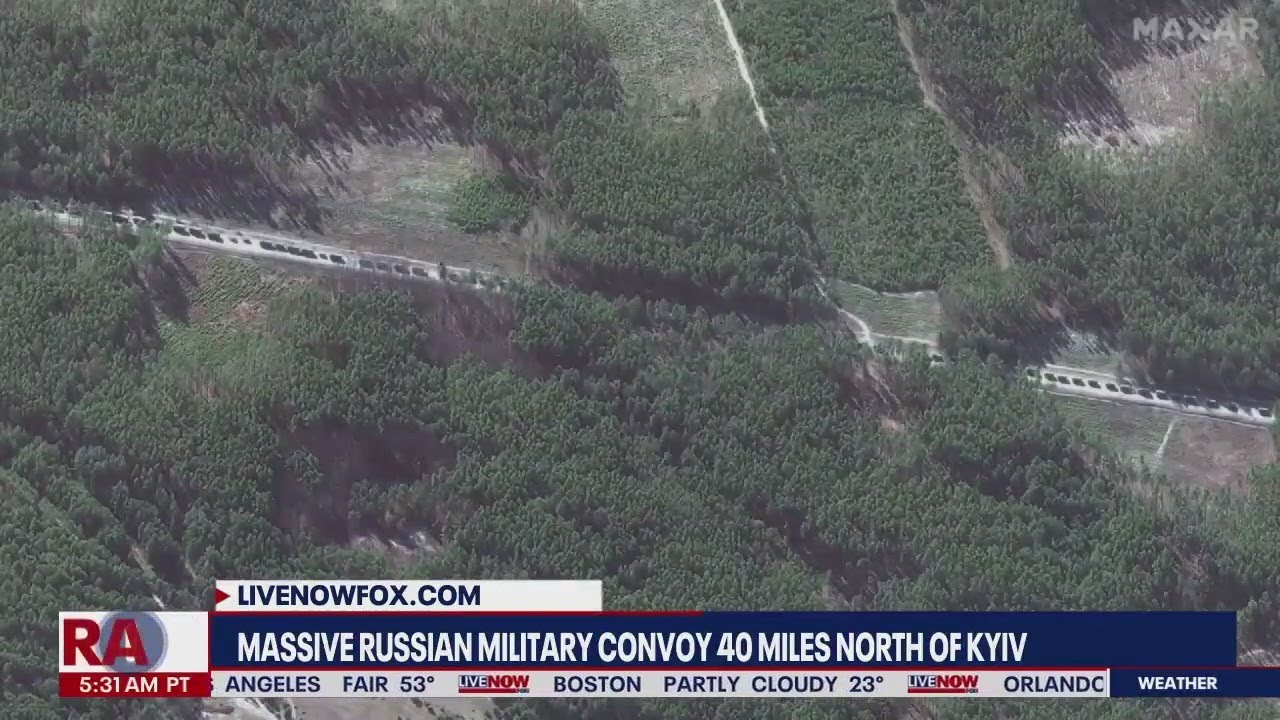 Russian Convoy 40-Miles Long Approaching Kyiv: New Details | Livenow From Fox