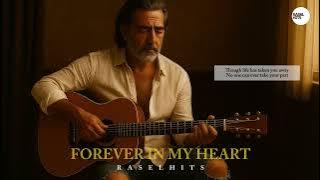 RASELHITS - FOREVER IN MY HEART