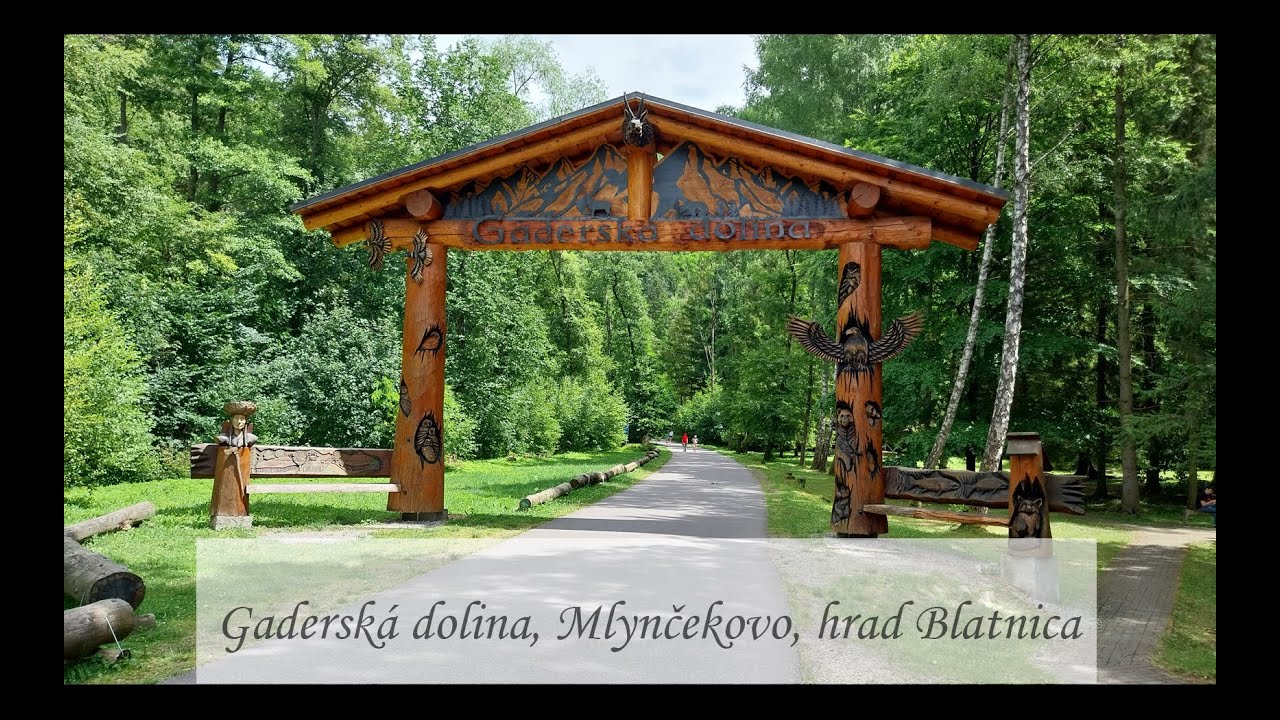 Gaderská dolina, Mlynčekovo, hrad Blatnica