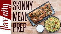 Skinny Meal Prep - Tasty Low Calorie Weight Loss Recipes For Chicken
