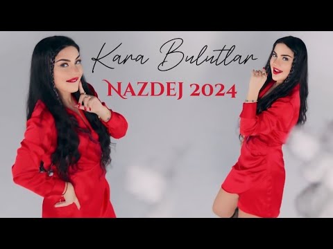 Naz Dej - Kara Bulutlar (2024 Official Music Video)