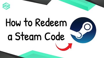 How to Redeem a Steam Code in 30 seconds