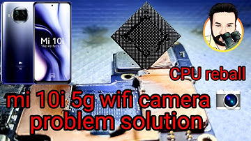 mi 10i 5g camera wi-fi not working solution ! mi 10i 5g cpu problem solution #mi10i5g