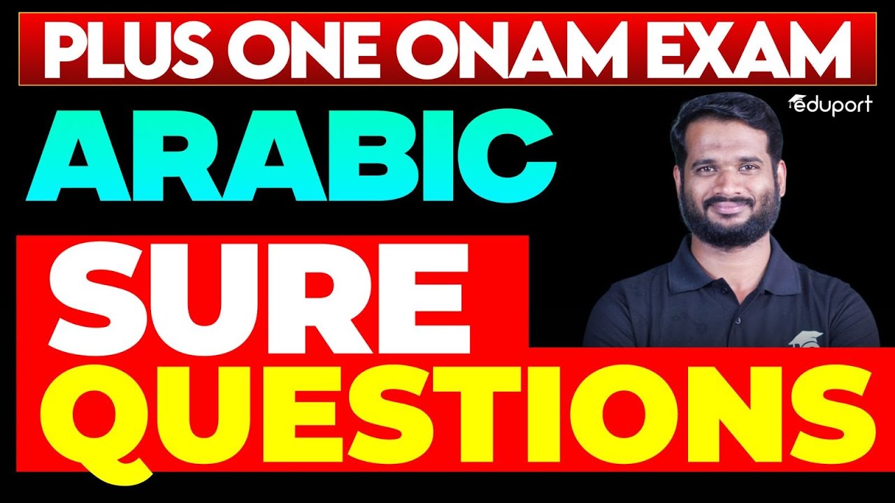 Plus One Onam Exam | Sure Questions | Plus One Arabic | Eduport Plus One