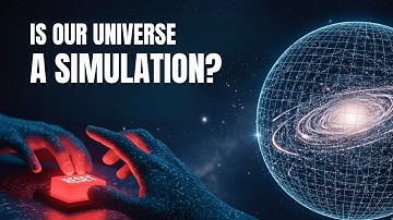 Could Our Universe Be A Giant Simulation | SCIENCE DOCUMENTARY