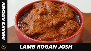 Spicy Lamb Rogan Josh Recipe | How To Make Restaurant Style Lamb Rogan Josh