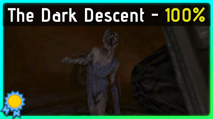 Amnesia: The Dark Descent 100% Achievement/Trophy Guide