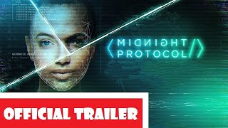Midnight Protocol (Release Date Trailer)