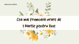 Cea mai frumoasă felicitare de 1 Martie 🌸 Trimite o rază de soare celor dragi! ✨