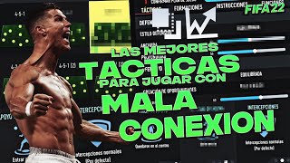 Las MEJORES TACTICAS e INSTRUCCIONES para JUGAR con MALA CONEXION | FIFA 22 ULTIMATE TEAM