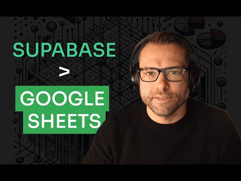 Upgrade Your Business: Google Sheets to Supabase