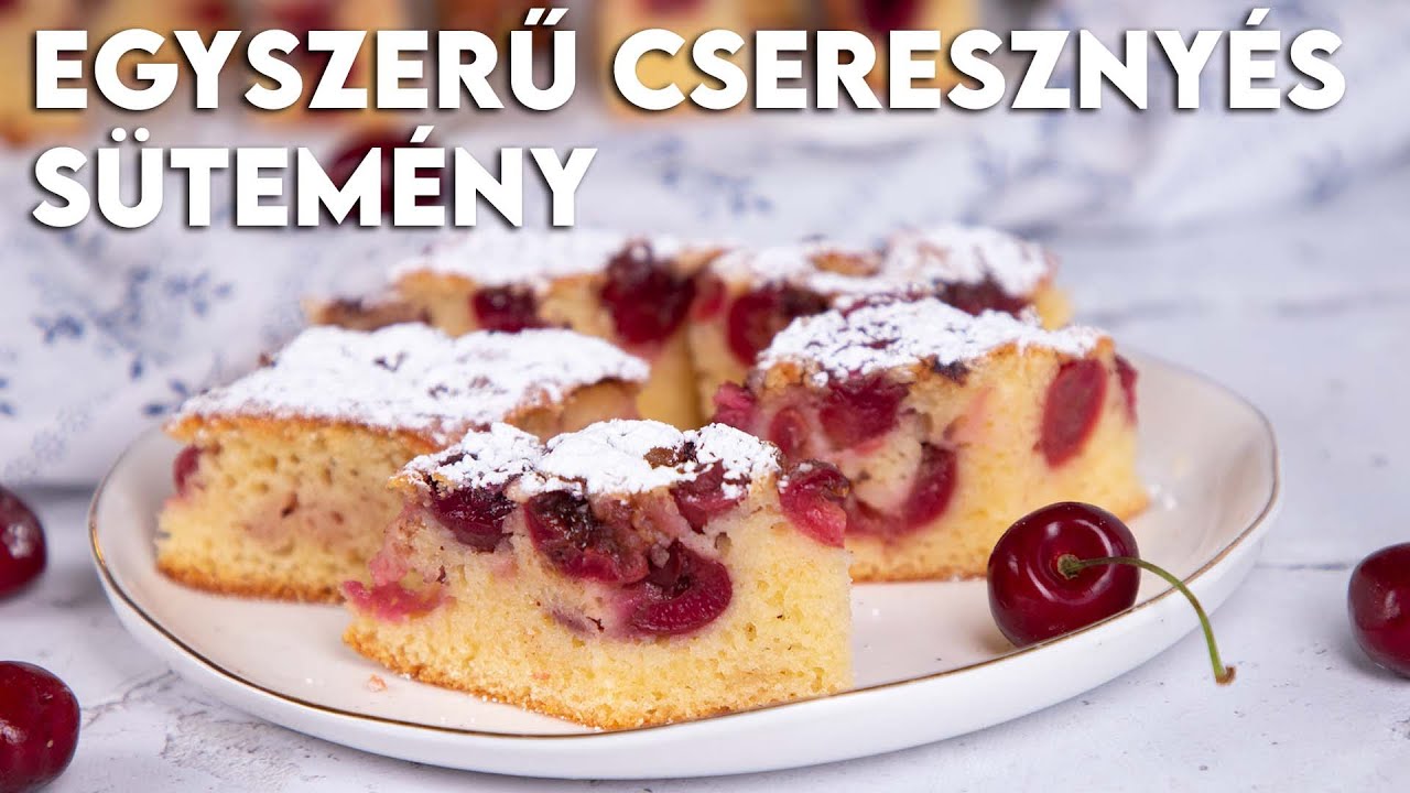 Egyszerű cseresznyés sütemény 🍒 | Mindmegette.hu