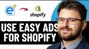 EASY ADS SHOPIFY TUTORIAL  HOW TO USE EASY ADS FOR SHOPIFY  -2025 | FULL GUIDE