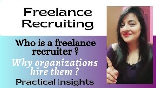 Freelance Recruiting | Who is a Freelance Recruiter #recruiter #freelancer #hr #readytogetupdate
