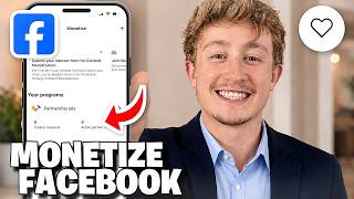 How To Monetize Facebook Account - Full Guide