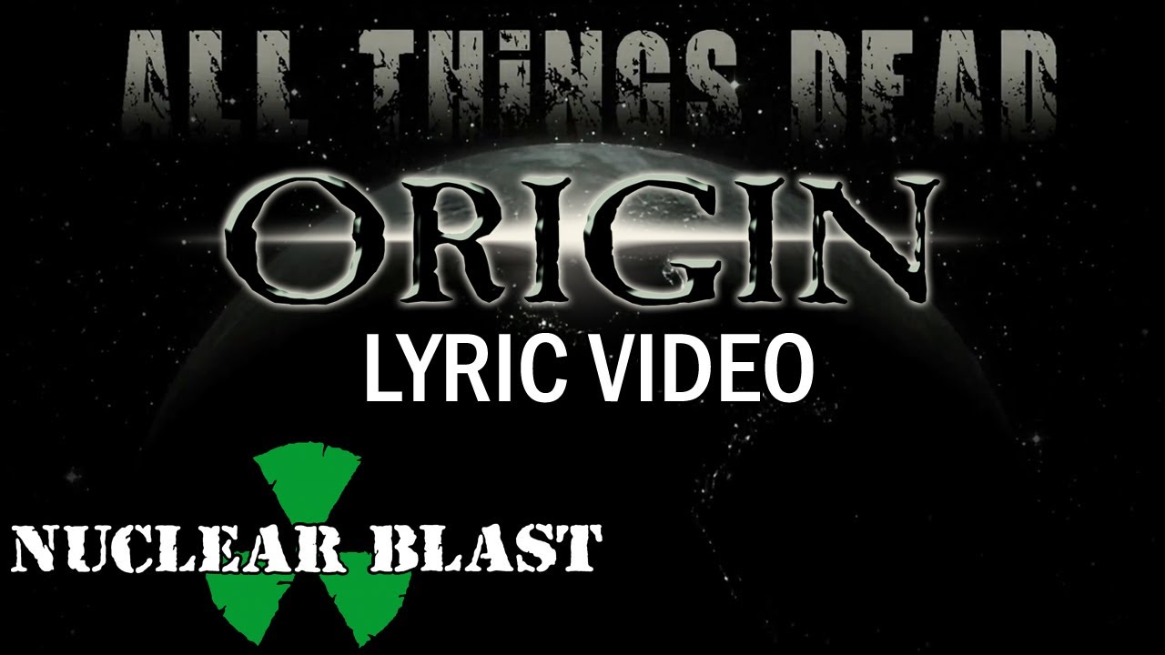 YouTube에서 ORIGIN - All Things Dead (OFFICIAL LYRIC VIDEO) 보기 YouTube에서 ORIGIN - All Things Dead (OFFICIAL LYRIC VIDEO) 보기