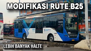 MODIFIKASI RUTE TRANSJAKARTA B25 LEWAT BANYAK MALL DI BEKASI || Transjakarta B25