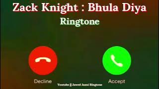 New Mp3 Ringtone 2025 | Bhula Diya Song Ringtone | Zack Knight & Simran Kaur Ringtone | JJ Ringtone|