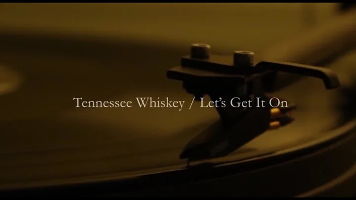 Tennessee Whiskey / Let's Get It On - Leslie P. Ge...