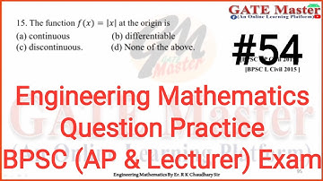 #54 Daily Question Practice of Engineering Mathematics for BPSC (Assistant Professor & Lecturer)